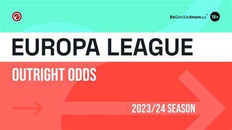 europa league odds outright winner - europa league oddstrader